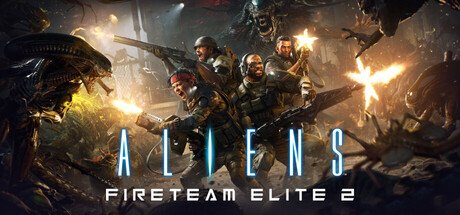 Aliens: Fireteam Elite 2 — Steam PC game cover art
