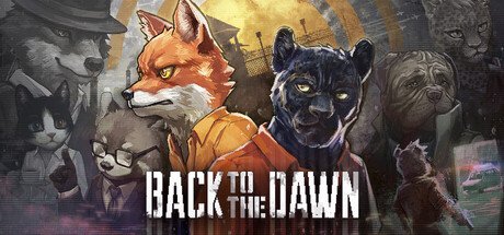 Back to the Dawn — Steam PC game cover art