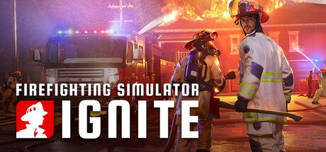Firefighting Simulator: Ignite — Steam PC game cover art