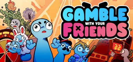 Gamble With Your Friends — Steam PC game cover art